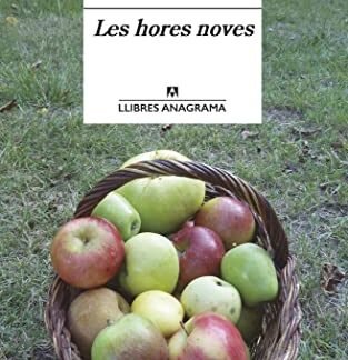 Les hores noves: 101 (Llibres Anagrama)