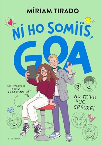 Em dic Goa 5 - Ni ho somiïs, Goa!: No m'ho puc creure! (Catalan Edition)
