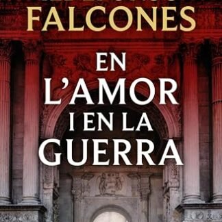 En l'amor i en la guerra (L'església del mar 3) (Catalan Edition)
