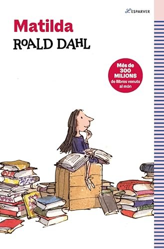 Matilda (edició en català): Textos originals de l'autor (Catalan Edition)