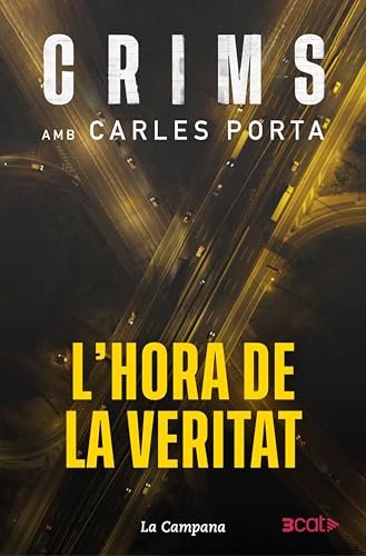 Crims 4 - L'hora de la veritat (Catalan Edition)