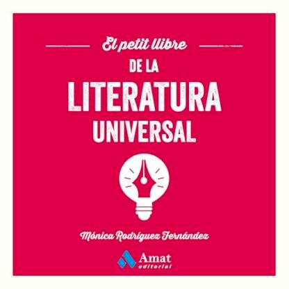 El petit llibre de la literatura universal (Catalan Edition)