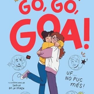 Em dic Goa 4 - Go, go, Goa!: Uf... No puc més! (Catalan Edition)