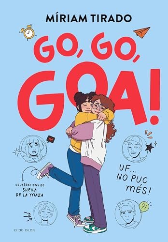 Em dic Goa 4 - Go, go, Goa!: Uf... No puc més! (Catalan Edition)