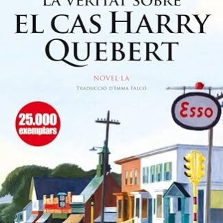 La veritat sobre el cas Harry Quebert (Catalan Edition)