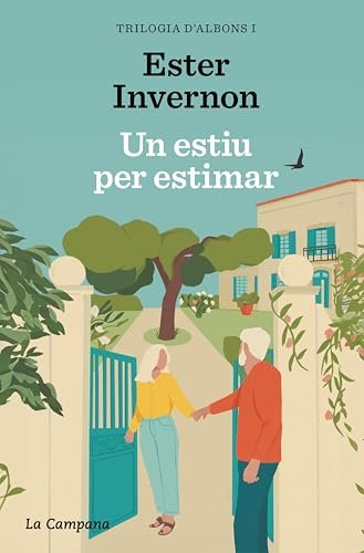 Un estiu per estimar (Trilogia d'Albons 1) (Catalan Edition)