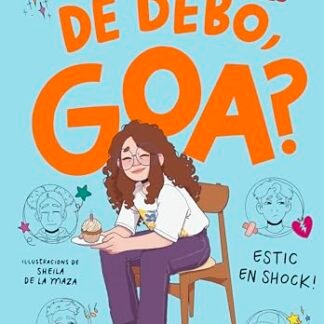 Em dic Goa 7 - De debò, Goa? (Llibres per a adolescents)