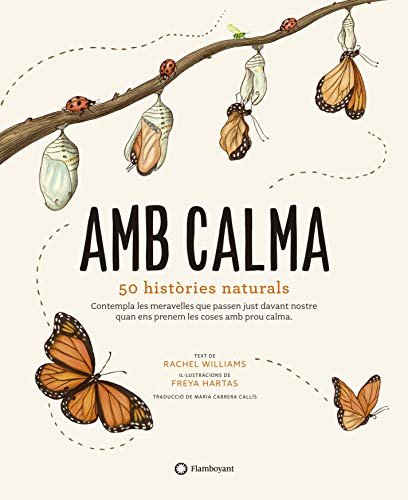 Amb calma: 50 històries naturals: 1 (CATALAN)