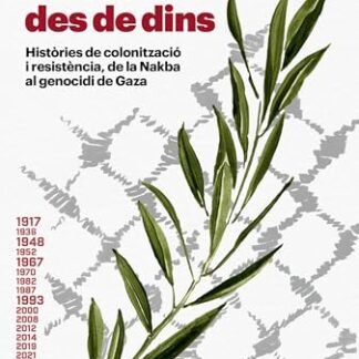 Palestina des de dins (Catalan Edition)