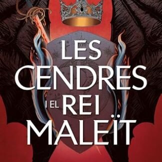 Les cendres i el rei maleït: La segona entrega del fenomen romantasy, La serp i les ales de la nit.Més de 2.000.000 d’exemplars venuts. (Clàssica Book 2) (Catalan Edition)