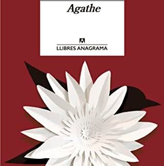 Agathe: 84 (Llibres Anagrama)