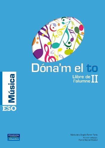 Dóna'm el to II llibre de l'alumne (català) (Dando la Nota) - 9788420555997