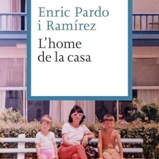 L'home de la casa (Catalan Edition)