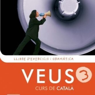 Veus/Curs De Catala: Llibre D'Exercicis I Gramatica 3 (Catalan Edition) by Albert Vilagrasa Grandia (2008-01-11)