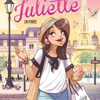 Juliette a París: Còmic juvenil en català a partir de 9 anys. Descobreix París amb la Juliette!: 2