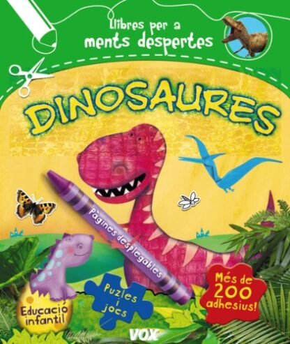 Dinosaures (Vox - Infantil / Juvenil - Català - A Partir De 5/6 Anys - Llibres Creatius)