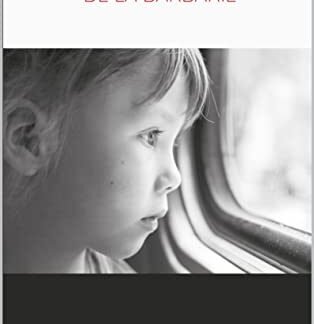 Tendreses de la Barbàrie (Catalan Edition)