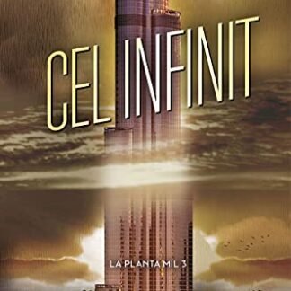 La planta mil 3 - Cel infinit (Juvenil català)