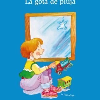 La gota de pluja (Catalá - A PARTIR DE 6 ANYS - ALTAMAR)