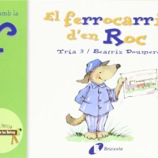 El ferrocarril d'en Roc (r): Juga amb la r (Catalá - A PARTIR DE 3 ANYS - LLIBRES DIDÀCTICS - Zoo de les lletres)