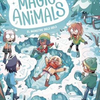 Magic Animals 4. El monstre dels gels (Primers lectors) (Catalan Edition)