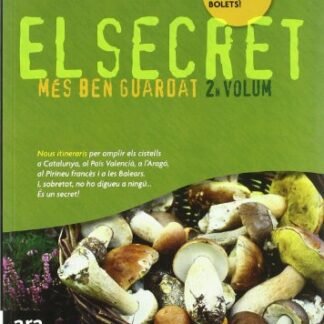 El Secret Més Ben Guardat. 2N Volum (CATALAN)