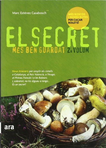 El Secret Més Ben Guardat. 2N Volum (CATALAN)