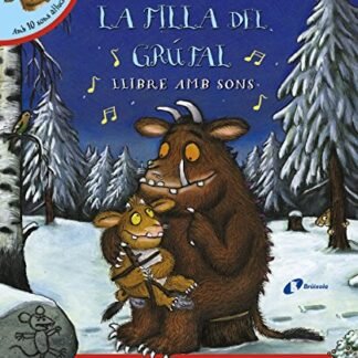 La filla del grúfal. Llibre amb sons (Catalá - A PARTIR DE 0 ANYS - LLIBRES AMB SONS - Altres llibres amb sons)