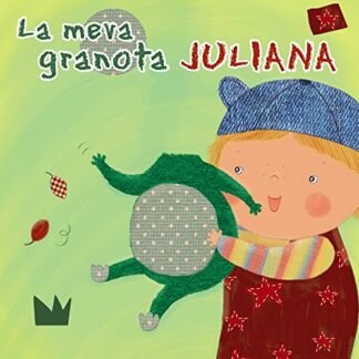 La meva granota Juliana (Catalá - A PARTIR DE 0 ANYS - MANIPULATIUS (LLIBRES PER TOCAR I JUGAR), POP-UPS - Llibredits)