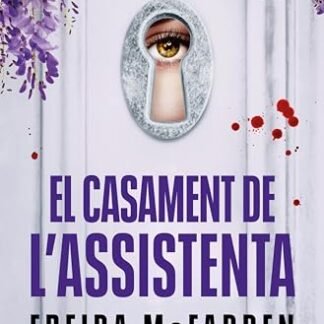 El casament de l'assistenta (Catalan Edition)