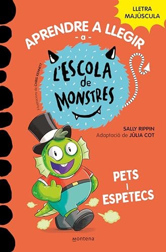 Aprendre a llegir a l'Escola de Monstres 7 - Pets i espetecs: Amb lletra MAJÚSCULA (llibres per a nens a partir de 5 anys) (Catalan Edition)