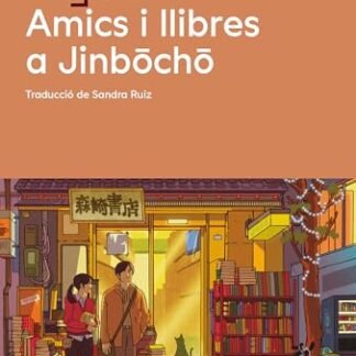 Amics i llibres a Jinbocho (Catalan Edition)