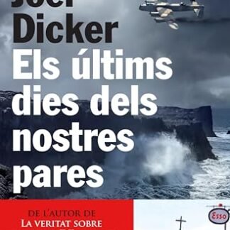 Els últims dies dels nostres pares (Catalan Edition)