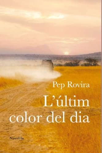L'últim color del dia (Catalan Edition)