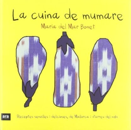 La cuina de mumare (CATALAN)