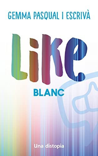 Like. Blanc (Llibres infantils i juvenils - Diversos) (Catalan Edition)