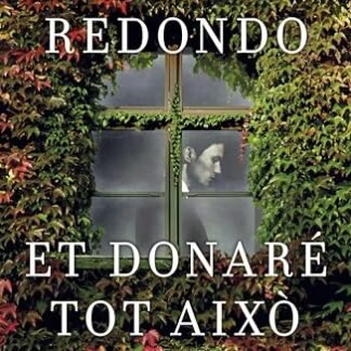 Et donaré tot això (Clàssica) (Catalan Edition)