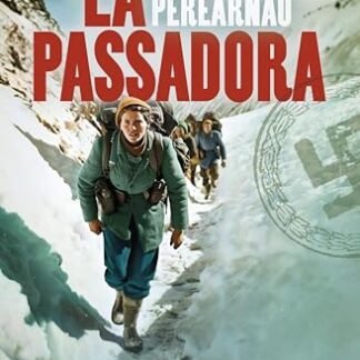 La passadora (Clàssica) (Catalan Edition)