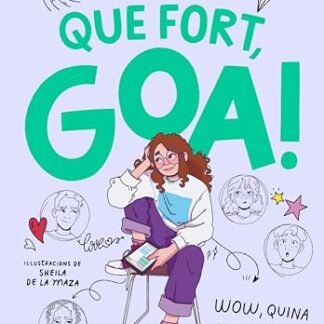 Em dic Goa 2 - Que fort, Goa! (Catalan Edition)