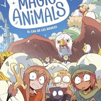 Magic Animals 10. El cau de les àguiles (Primers lectors) (Catalan Edition)