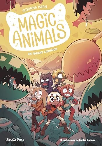 Magic Animals 8. Un parany carnívor (Primers lectors) (Catalan Edition)
