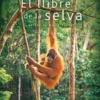 EL LLIBRE DE LA SELVA (Kalafat) (Catalan Edition)
