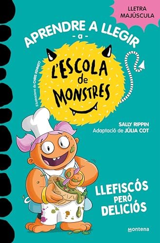 Aprendre a llegir a l'Escola de Monstres 14 - Llefiscós però deliciós: Amb lletra MAJÚSCULA (llibres per a nens a partir de 5 anys) (Catalan Edition)